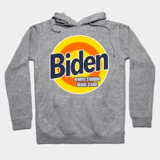 BIDEN - Removes stubborn Orange Stains Hoodie